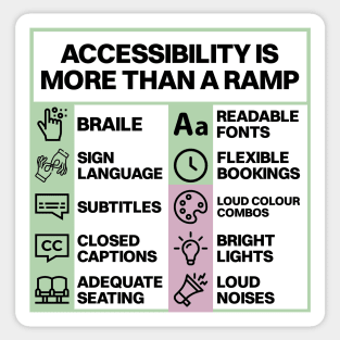 Accessibility Is More Than A Ramp - Be Accessible Sticker